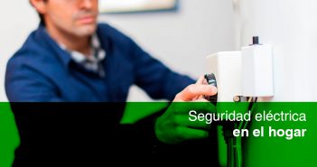 Seguridad eléctrica en el hogar